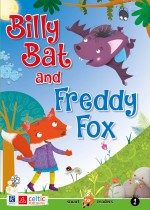 Billy Bat and Freddy Fox