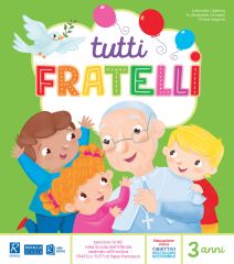 Tutti fratelli