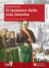 Il fascismo dalla mia finestra