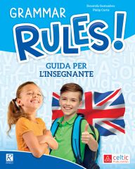 Grammar rules! - Guida per l'insegnante