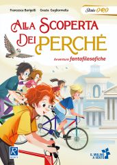 Alla scoperta dei perché